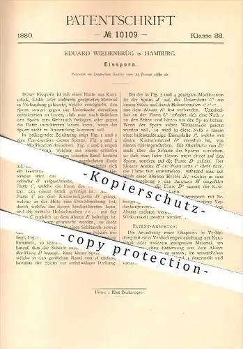 original Patent - Eduard Wiedenbrüg in Hamburg , 1880 , Eissporn , Eis , Sporn , Stiefel , Schuhe , Schuhwerk , Winter !