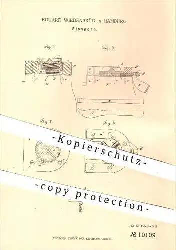 original Patent - Eduard Wiedenbrüg in Hamburg , 1880 , Eissporn , Eis , Sporn , Stiefel , Schuhe , Schuhwerk , Winter !