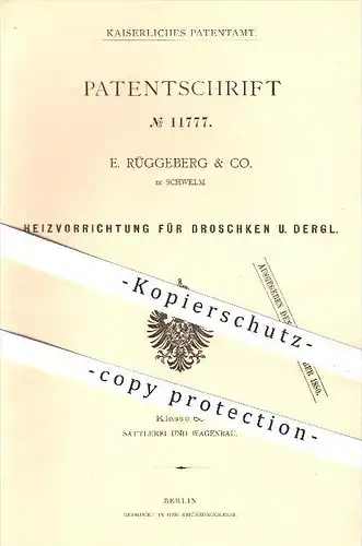original Patent - E. Rüggeberg & Co. in Schwelm , 1880 , Heizung für Droschken , Droschke , Kutsche , Wagenbau !!!