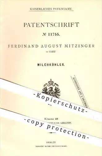 original Patent - Ferdinand August Mitzinger in Greiz , 1880 , Milchkühler , Milch , Kühlung , Landwirtschaft , Bauer