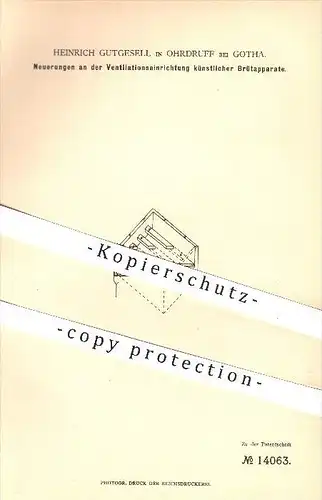 original Patent - Heinrich Gutgesell in Ohrdruff bei Gotha , 1880 , Ventilation an künstlichen Brutapparaten , Tierzucht