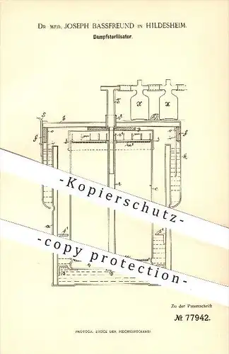 original Patent - Dr. med. Joseph Bassfreund in Hildesheim , 1893 , Dampfsterilisator , Sterilisator , Sterilisierung