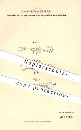 original Patent - F. de Greiff in Krefeld , 1895 , Federhaken mit Verschluss aus Draht , Haken , Kurzwaren !!!