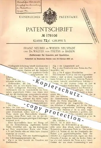 original Patent - F. Neuber , Wien - Neustadt u. Dr. Walter von Preyss , Baden , 1905, Zielfernrohr für Gewehr , Waffen