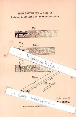 Original Patent - Hans Freyberger in Aachen , 1900 ,  Zeichenbrett mit Aufspannvorrichtung !!!