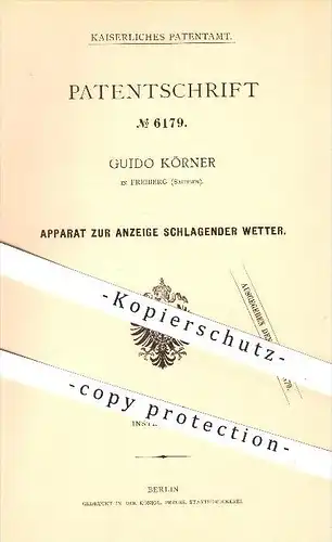 original Patent - Guido Körner in Freiberg , 1878 , Apparat zur Anzeige schlagender Wetter , Wettervorhersage !!!