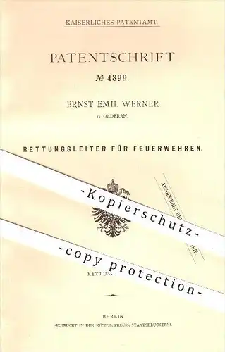 original Patent - Ernst E. Werner , Oederan , 1878 , Rettungsleiter für Feuerwehren , Feuerwehr , Leiter , Rettungswesen