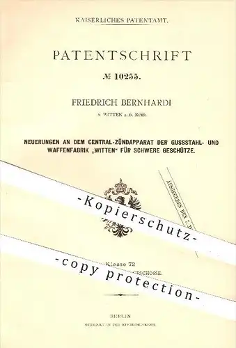 original Patent - F. Bernhardi , Witten a. d. Ruhr , 1879 , Zündapparat für Geschütze , Waffenfabrik Witten , Waffen !!!