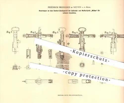 original Patent - F. Bernhardi , Witten a. d. Ruhr , 1879 , Zündapparat für Geschütze , Waffenfabrik Witten , Waffen !!!