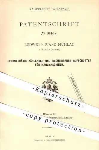 original Patent - Ludwig Eduard Mühlau in Wurzen , 1880 , regulierbarer Aufschütter für Mahlmaschinen , Mühle , Mühlen !