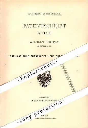 Original Patent - Wilhelm Bertram in Engers b. Neuwied a. Rh., 1880 , pneumatische Octavkopple für Orgel , Kirche !!!