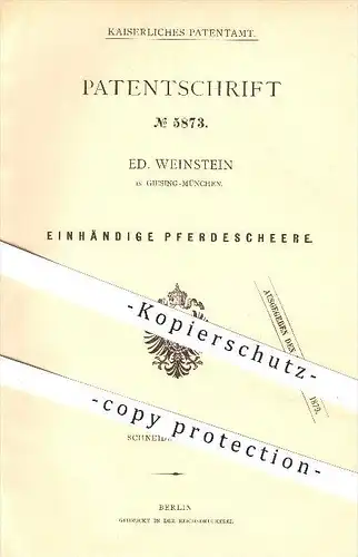 original Patent - Ed. Weinstein in Giesing - München , 1878 , Einhändige Pferdeschere , Pferd , Pferde , Schere , Haare