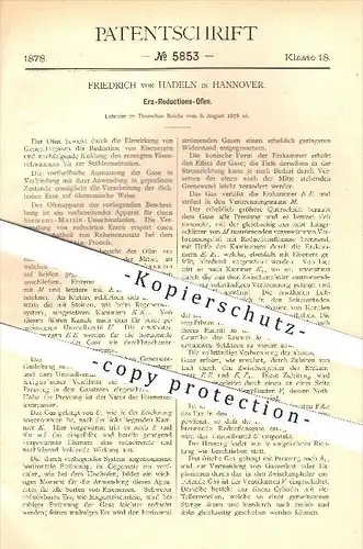 original Patent - Friedrich von Hadeln , Hannover , 1878, Erz - Reduktions - Ofen , Eisen , Eisenerzeugung , Erze , Öfen