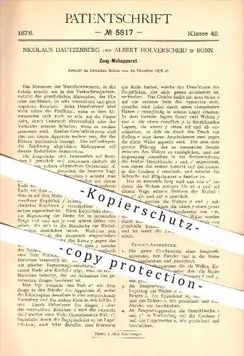 original Patent - Nicolaus Dautzenberg u. Albert Holverscheid , Bonn , 1878 , Zeug - Messapparat , Messen , Abmessen !!!