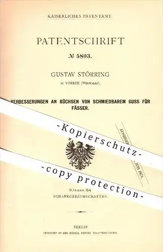 original Patent - Gustav Störring in Voerde , 1878 , Büchsen aus schmiedbarem Guss für Fässer , Fass , Schmied !!!