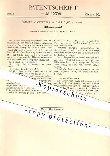 original Patent - Wilhelm Gentner in Aalen , 1880 , Hühneraugenhobel , Hobel , Podologie , Podologe , Hühneraugen !!!