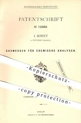 original Patent - J. Bonny in Stolberg , Bahnhof , 1880 , Gasmesser für chemische Analysen , Messung , Gas , Chemie !!!