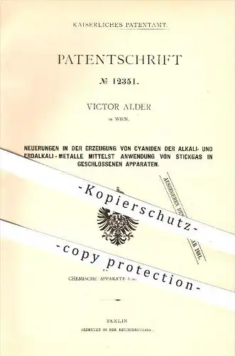 original Patent - Victor Alder in Wien , 1880 , Erzeugung von Zyaniden der Alkali - und Erdalkali - Metalle , Chemie !!!