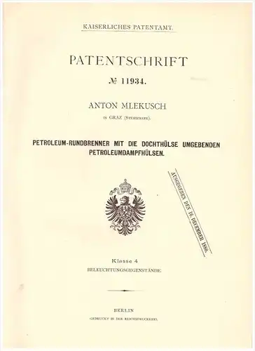 original Patent - Anton Mlekusch in Graz , Steiermark , 1880 , Petroleum - Rundbrenner , Brenner , Beleuchtung , Licht !