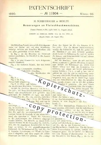 original Patent - M. Scheithauer , Berlin , 1880 , Fleischhackmaschine , Hackfleisch , Fleischwolf , Fleisch , Fleischer