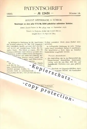 original Patent - August Siepermann in Lübeck , 1880 , entlasteter Schieber , Dampfmaschinen , Dampf , Zylinder !!!