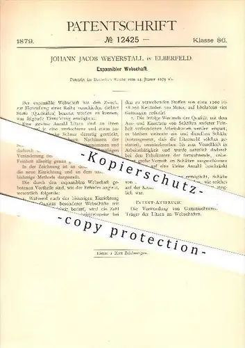 original Patent - J. Jacob Weyerstall , Elberfeld , 1879, Expansibler Webschaft , Webstuhl , Weberei , Weber , Wuppertal