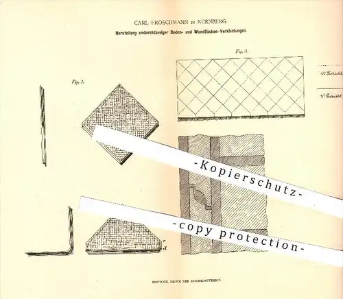 original Patent - Carl Fröschmann in Nürnberg  , 1879 , Herstellung von Bodenplatten u. Wandplatten , Fliesen , Paneele