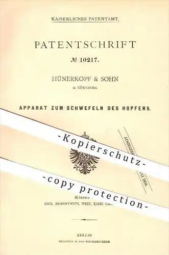 original Patent - Hühnerkopf & Sohn , Nürnberg , 1879 , Schwefeln von Hopfen , Bier , Brauerei , Brauen , Malz , Maische