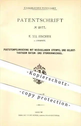 original Patent - E. Th. Fischer in Chemnitz , 1877 , Poststempelmaschine , Post , Stempel , Drucker , Druck , Druckerei