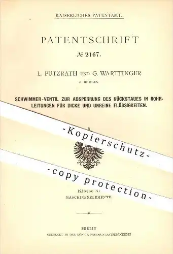original Patent - L. Putzrath u. G. Warttinger , Berlin , 1878 , Schwimmer - Ventil für Rohrleitungen , Wasserleitung !!