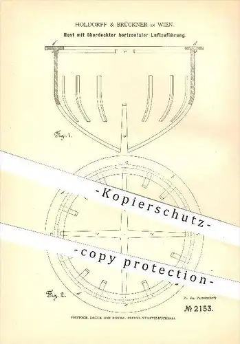 original Patent - Holdorff & Brückner in Wien , 1877 , Rost mit horizontaler Luftzuführung , Ofen , Ofenbauer , Heizung