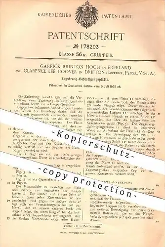 original Patent - Garrick B. Hoch in Freeland , Clarence L. Hoover in Drifton , USA , 1905 , Zugstrang - Befestigung