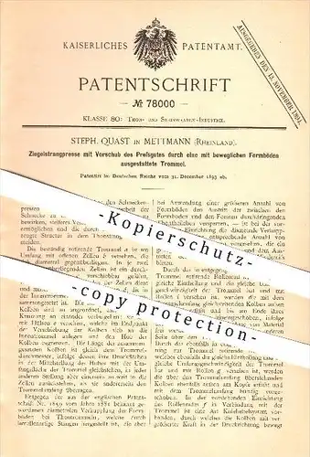 original Patent - Steph. Quast in Mettmann , 1893 , Ziegelstrangpresse , Presse , Pressen , Ziegel , Tonwaren , Ton !!!