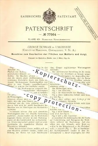 original Patent - George Dunham in Unionville , Connecticut , USA , 1894 , Bearbeiten von Muttern , Mutter , Metall !!!