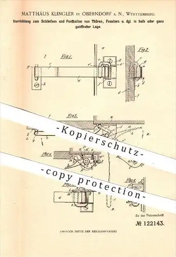 original Patent - M. Klingler , Oberndorf a. N. , 1900 , Schließen u. Festhalten von Türen , Fenstern , Tür , Fenster !!