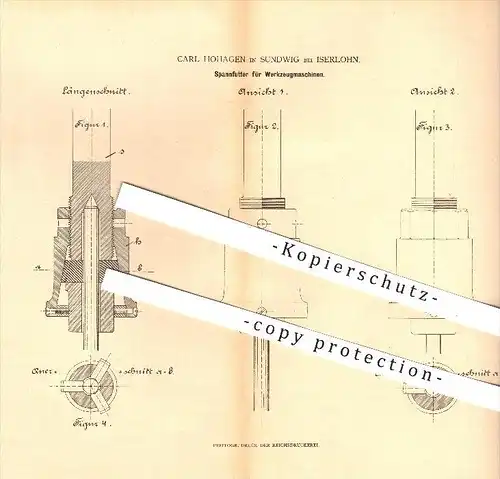 original Patent - Carl Hohagen in Sundwig bei Iserlohn , 1880 , Spannfutter für Werkzeugmaschinen , Werkzeug , Metall !!