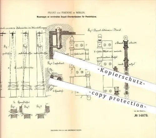 original Patent - Franz von Fisenne , Berlin , 1881 , Scharniere für Pendeltüren , Tür , Türen , Schlosserei , Schlosser
