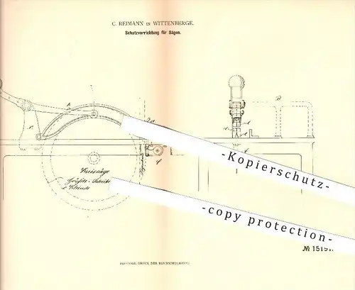 original Patent - C. Reimann in Wittenberge , 1881 , Schutz für Sägen , Säge , Kreissäge , Bandsäge , Holz , Forst !!!