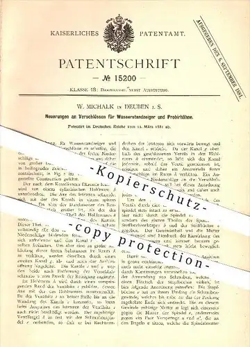 original Patent - W. Michalk in Deuben i. S. , 1881 , Verschlüsse für Wasserstandanzeiger , Dampfkessel , Dampfmaschine