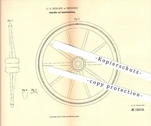 original Patent - G. E. Höfgen in Dresden , 1881 , Radreifen mit Gummibekleidung , Rad , Räder , Reifen , Felge , Felgen