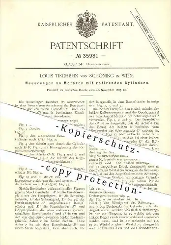 original Patent - Louis Tischbein von Schöning , Wien , 1885, Motor mit rotierenden Zylindern , Dampfmaschinen , Motoren