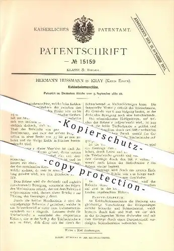 original Patent - Hermann Hussmann in Kray , Essen , 1880 , Kohlenbohrmaschine , Bohrmaschine , Kohle , Bergbau , Bohren