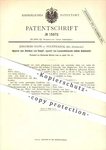 original Patent - Johannes Hahn in Holzwickede , Dortmund , 1881 , Anheizen vom Dampfkessel , Lokomotivkessel , Gebläse