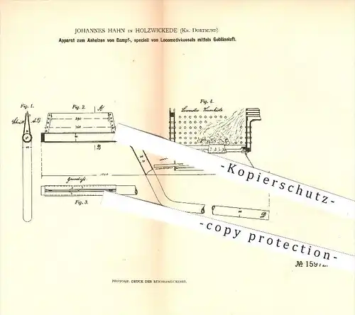 original Patent - Johannes Hahn in Holzwickede , Dortmund , 1881 , Anheizen vom Dampfkessel , Lokomotivkessel , Gebläse