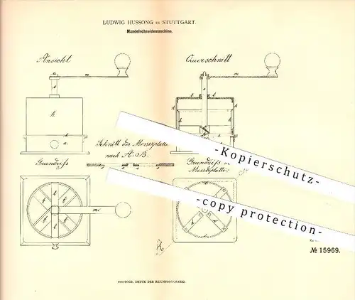 original Patent - Ludwig Hussong in Stuttgart , 1881 , Mandelschneidemaschine , Mandeln , Haushalt , Hauswirtschaft !!!