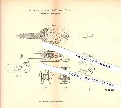 original Patent - William Scott , Faulkner , USA , 1881, Kupplung für Eisenbahnen , Eisenbahn , Lokomotive , Fahrzeugbau