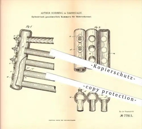 original Patent - Arthur Rodberg in Darmstadt , 1893 , Kammern für Röhrenkessel , Kessel , Dampfkessel , Dampf !!!