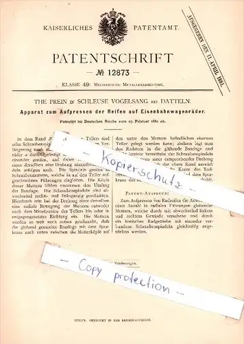 Original Patent - The Prein in Schleuse Vogelsang bei Datteln , 1880 , Aufpressen der Reifen  !!!