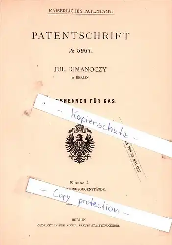 Original Patent - Jul. Rimanoczy in Berlin , 1878 , Sparbrenner für Gas !!!