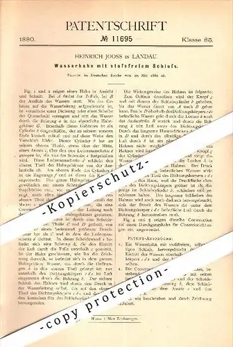 Original Patent - Heinrich Joos in Landau , 1880 , stossfreier Wasserhahn , Heizungsbau , Sanitär , Klempner !!!